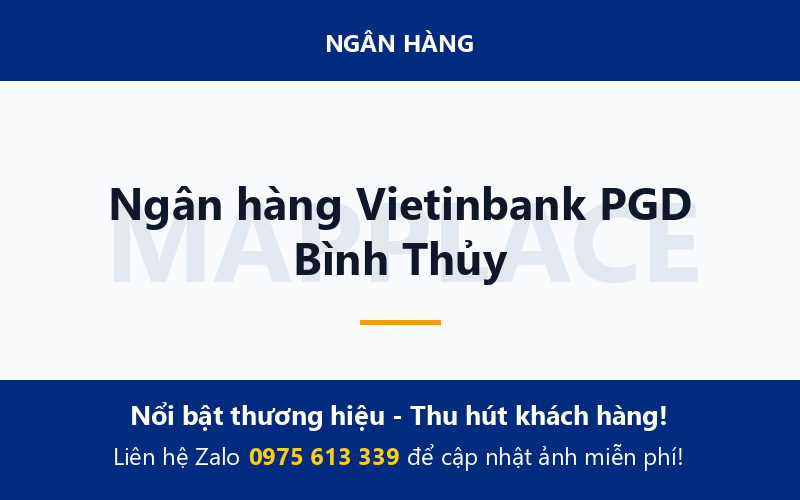 Ngân hàng Vietinbank PGD Bình Thủy
