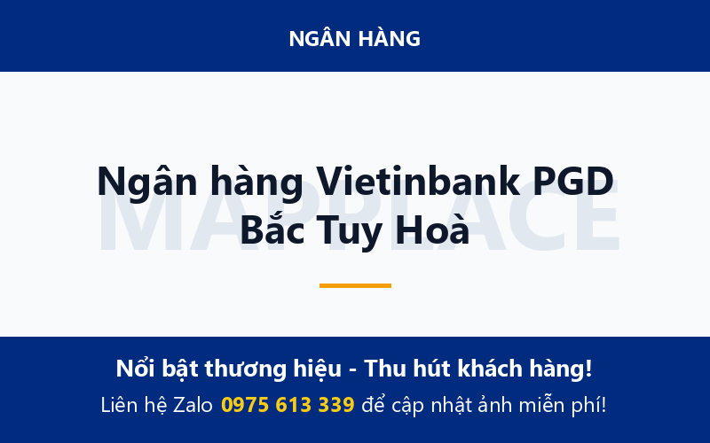 Ngân hàng Vietinbank PGD Bắc Tuy Hoà