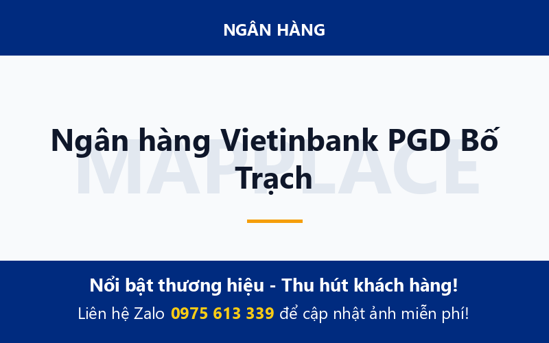 Ngân hàng Vietinbank PGD Bố Trạch