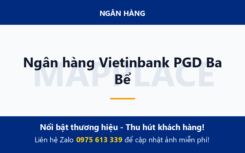 Ngân hàng Vietinbank PGD Ba Bể