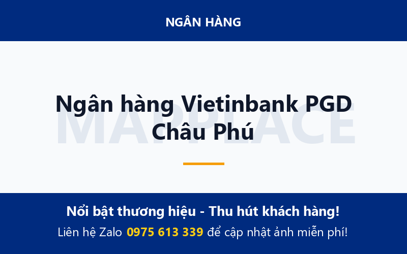 Ngân hàng Vietinbank PGD Châu Phú