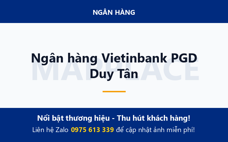 Ngân hàng Vietinbank PGD Duy Tân
