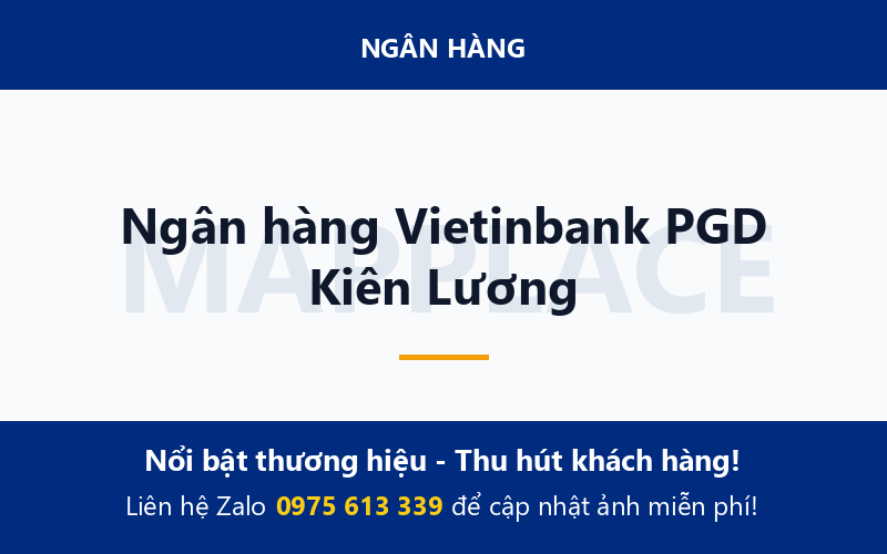 Ngân hàng Vietinbank PGD Kiên Lương