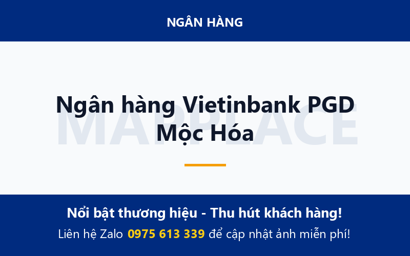 Ngân hàng Vietinbank PGD Mộc Hóa