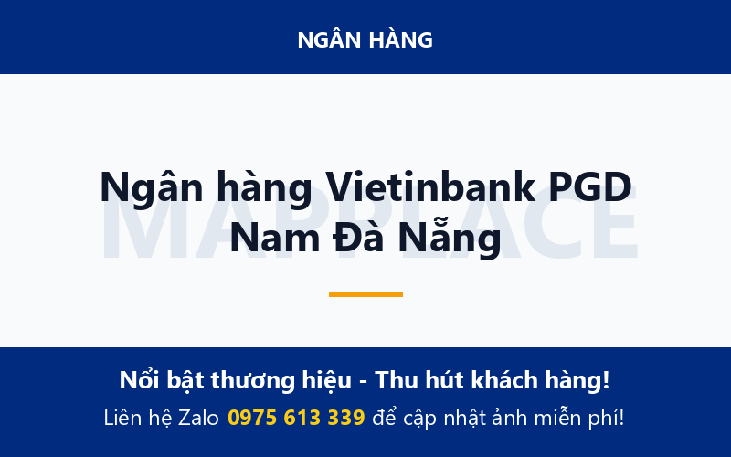 Ngân hàng Vietinbank PGD Nam Đà Nẵng