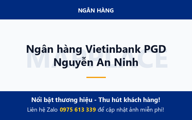 Ngân hàng Vietinbank PGD Nguyễn An Ninh