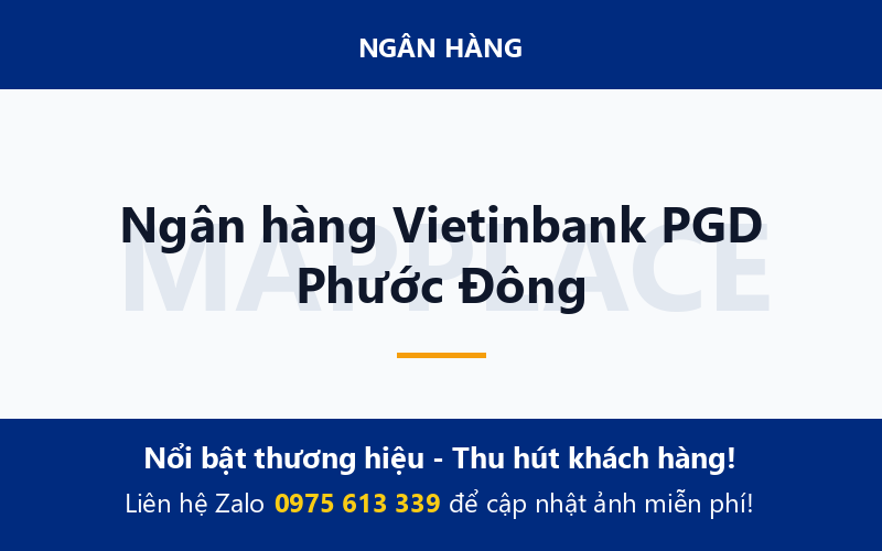 Ngân hàng Vietinbank PGD Phước Đông