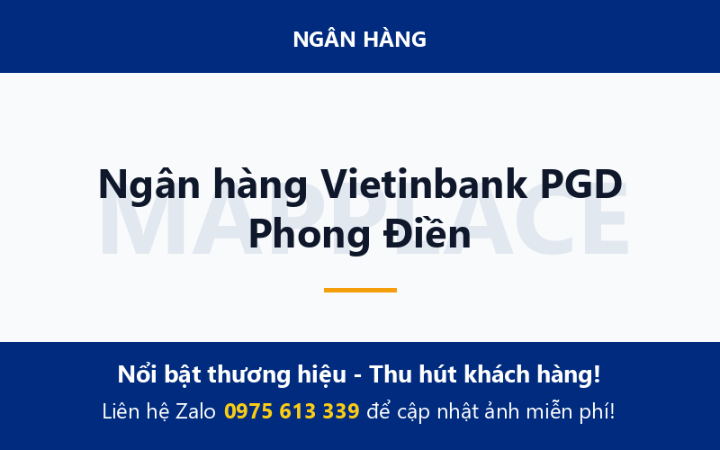 Ngân hàng Vietinbank PGD Phong Điền