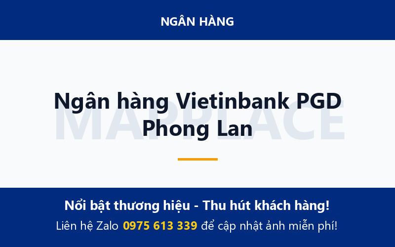 Ngân hàng Vietinbank PGD Phong Lan