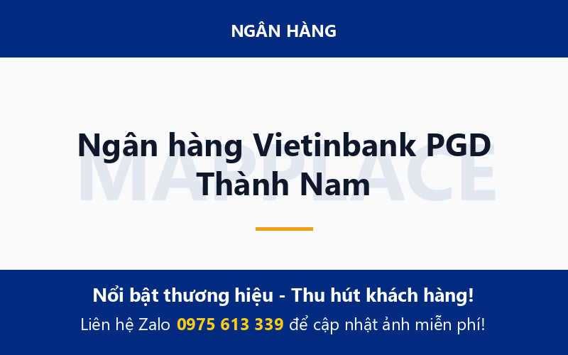 Ngân hàng Vietinbank PGD Thành Nam