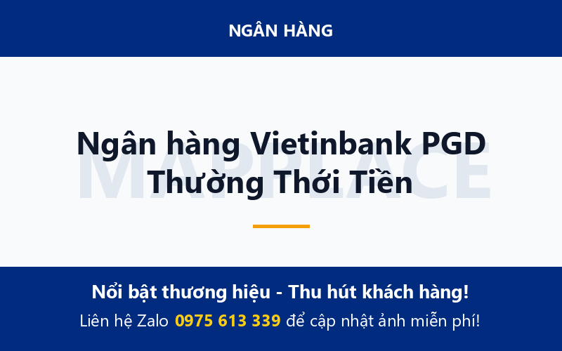 Ngân hàng Vietinbank PGD Thường Thới Tiền