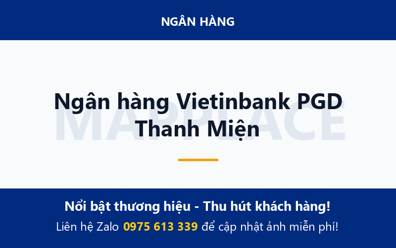 Ngân hàng Vietinbank PGD Thanh Miện