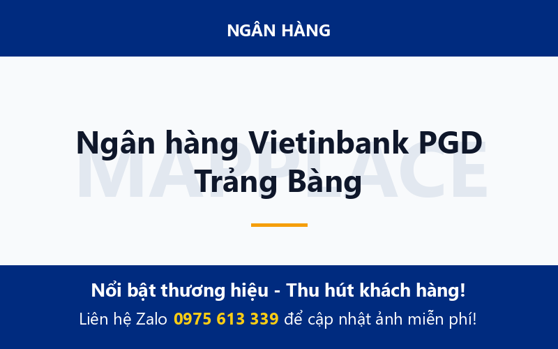 Ngân hàng Vietinbank PGD Trảng Bàng