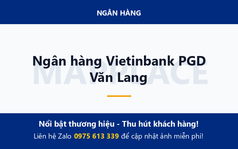 Ngân hàng Vietinbank PGD Văn Lang