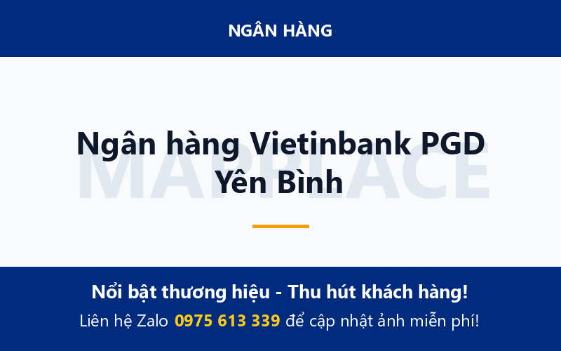 Ngân hàng Vietinbank PGD Yên Bình