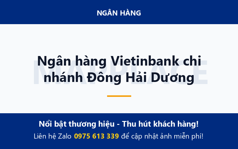Ngân hàng Vietinbank chi nhánh Đông Hải Dương