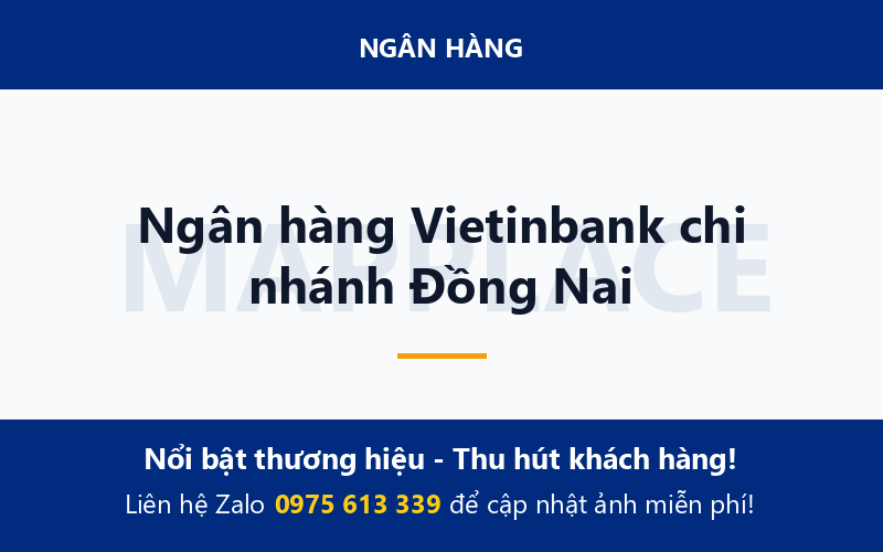 Ngân hàng Vietinbank chi nhánh Đồng Nai