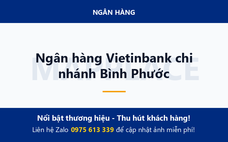 Ngân hàng Vietinbank chi nhánh Bình Phước