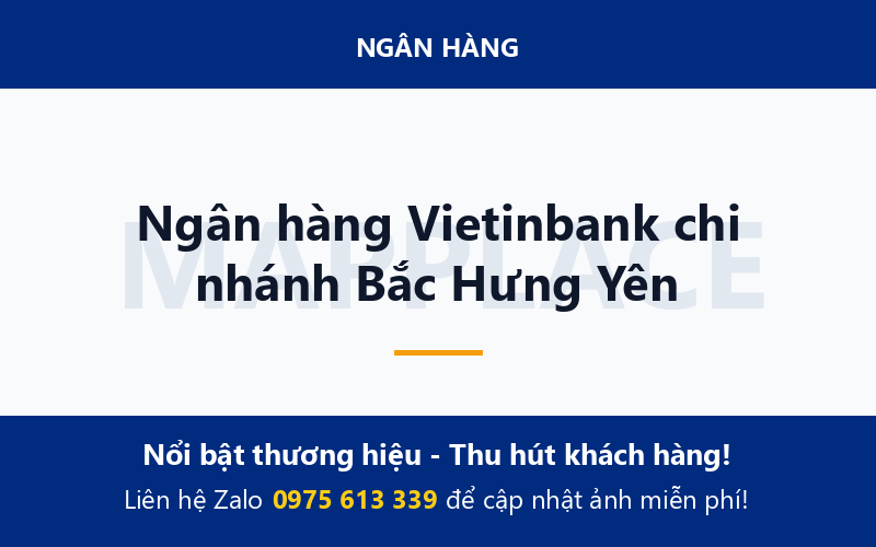 Ngân hàng Vietinbank chi nhánh Bắc Hưng Yên