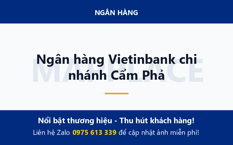 Ngân hàng Vietinbank chi nhánh Cẩm Phả