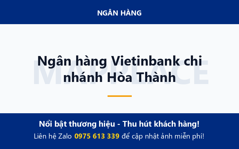 Ngân hàng Vietinbank chi nhánh Hòa Thành