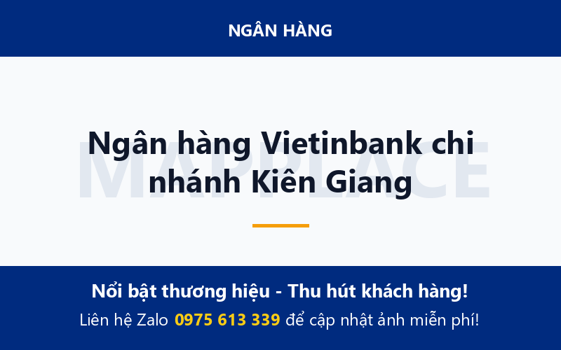 Ngân hàng Vietinbank chi nhánh Kiên Giang