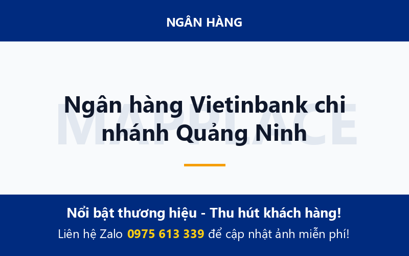 Ngân hàng Vietinbank chi nhánh Quảng Ninh