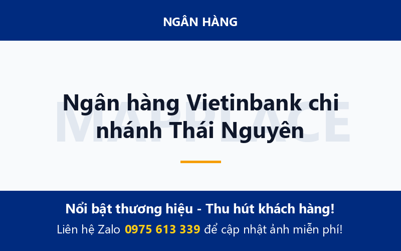Ngân hàng Vietinbank chi nhánh Thái Nguyên