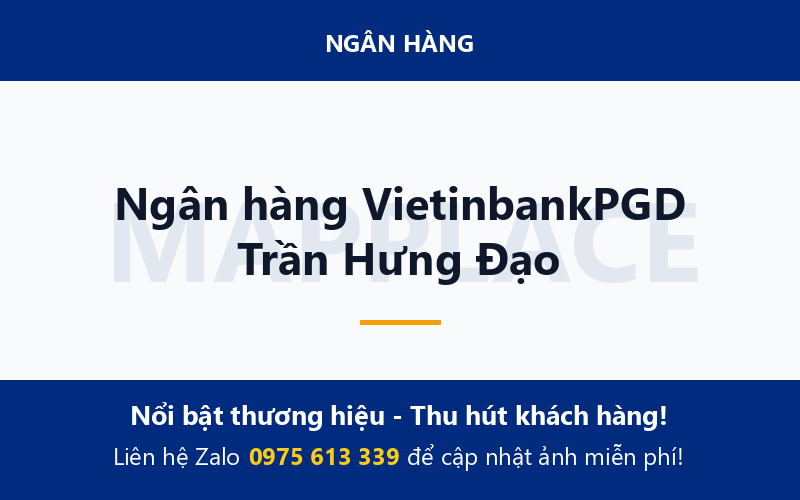 Ngân hàng VietinbankPGD Trần Hưng Đạo