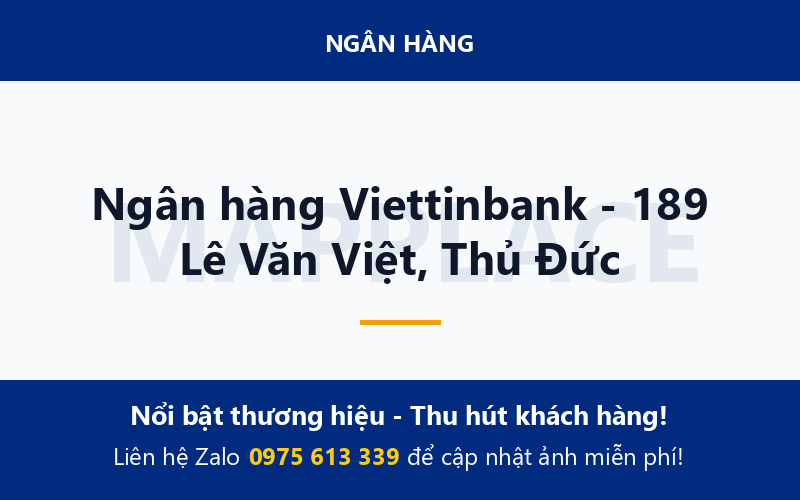 Ngân hàng Viettinbank - 189 Lê Văn Việt, Thủ Đức
