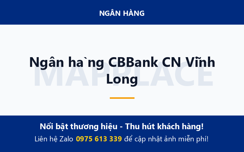 Ngân hàng CBBank CN Vĩnh Long