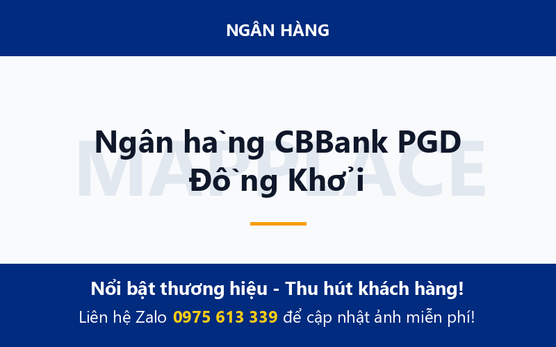 Ngân hàng CBBank PGD Đồng Khởi