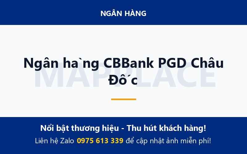 Ngân hàng CBBank PGD Châu Đốc
