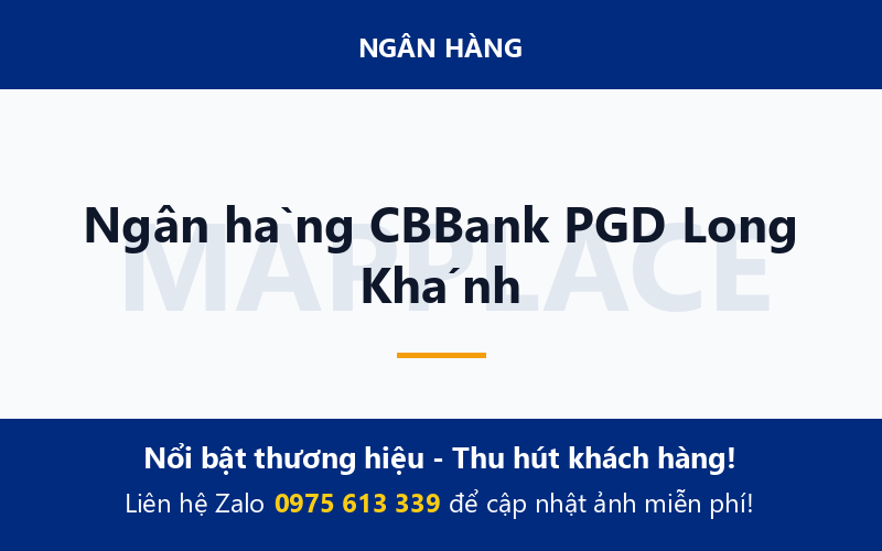 Ngân hàng CBBank PGD Long Khánh