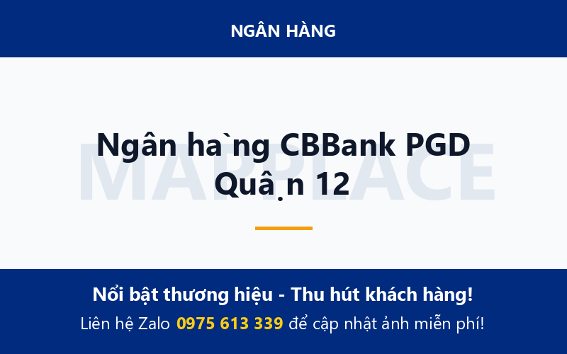 Ngân hàng CBBank PGD Quận 12