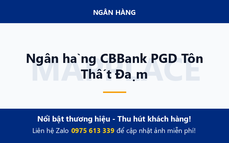 Ngân hàng CBBank PGD Tôn Thất Đạm