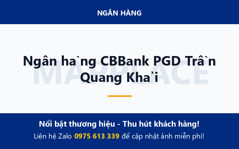 Ngân hàng CBBank PGD Trần Quang Khải