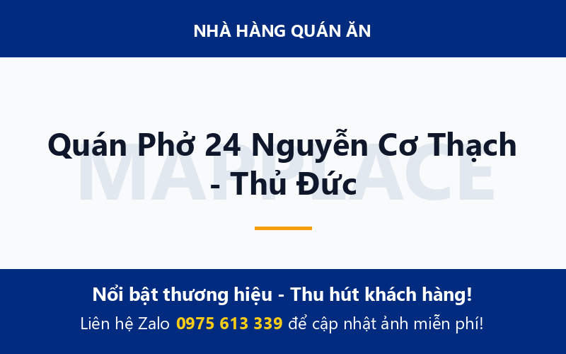 Quán Phở 24 Nguyễn Cơ Thạch - Thủ Đức