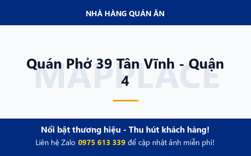 Quán Phở 39 Tân Vĩnh - Quận 4
