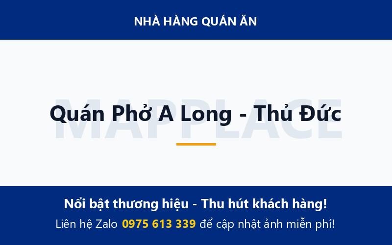Quán Phở A Long - Thủ Đức