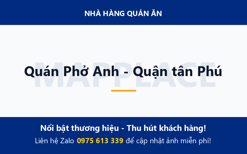 Quán Phở Anh - Quận tân Phú