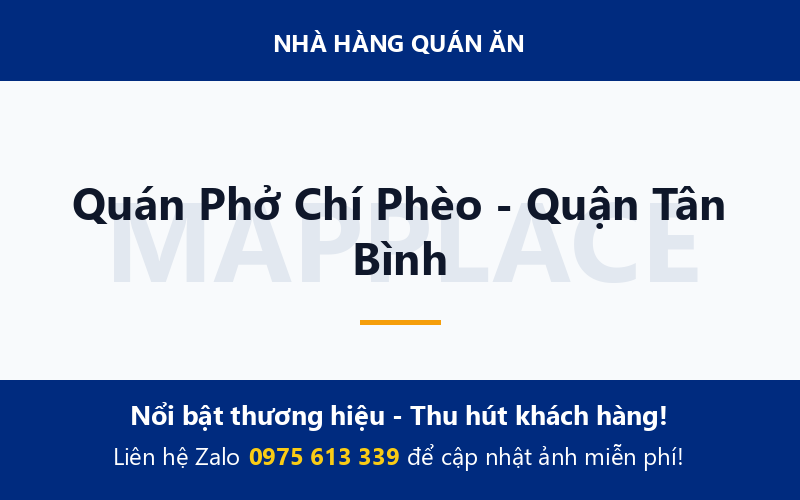 Quán Phở Chí Phèo - Quận Tân Bình