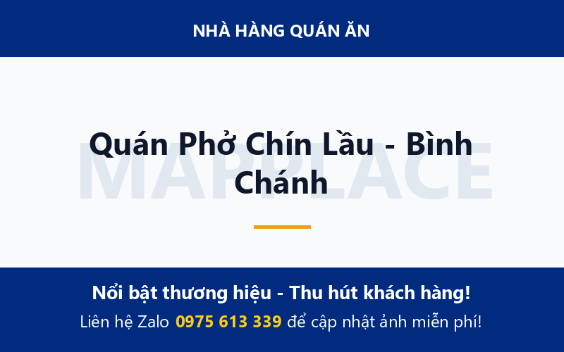 Quán Phở Chín Lầu - Bình Chánh
