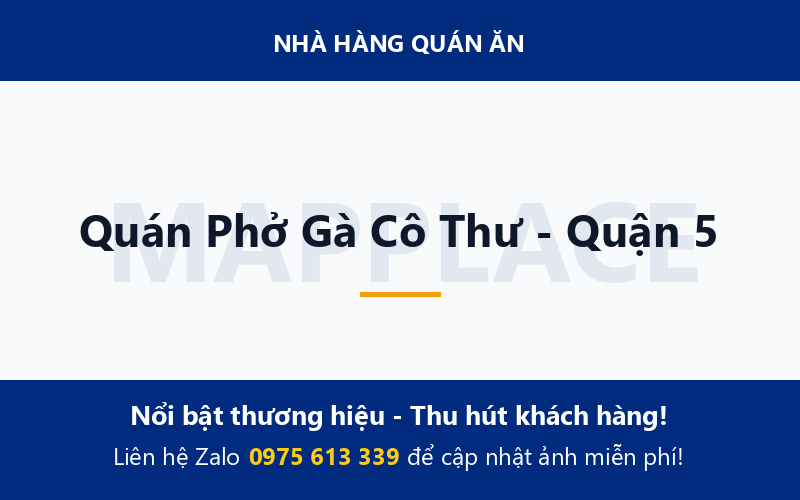 Quán Phở Gà Cô Thư - Quận 5