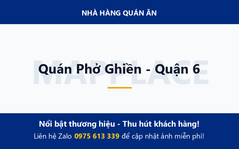 Quán Phở Ghiền - Quận 6