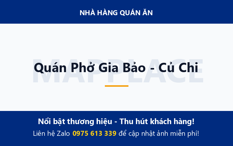 Quán Phở Gia Bảo - Củ Chi
