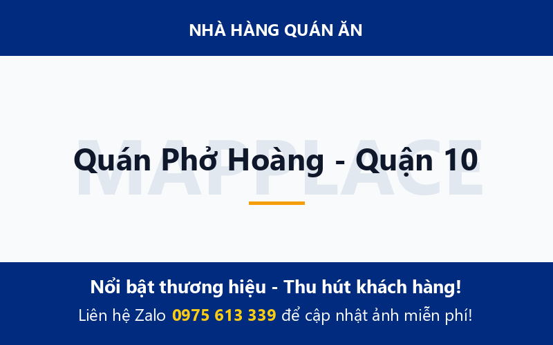 Quán Phở Hoàng - Quận 10