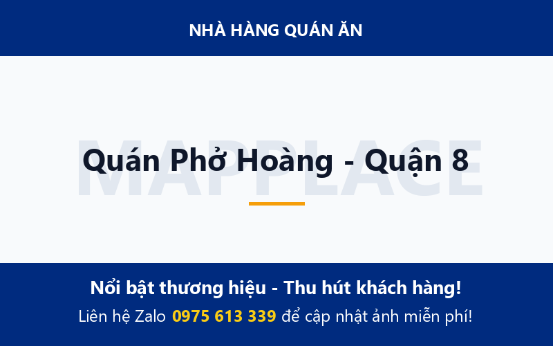 Quán Phở Hoàng - Quận 8