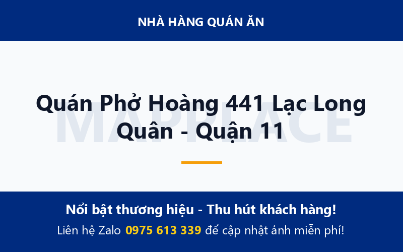 Quán Phở Hoàng 441 Lạc Long Quân - Quận 11