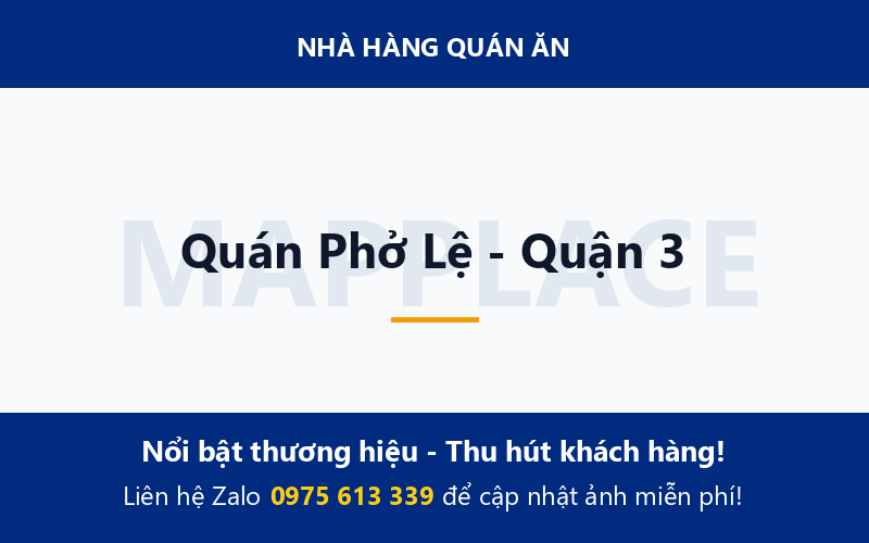 Quán Phở Lệ - Quận 3